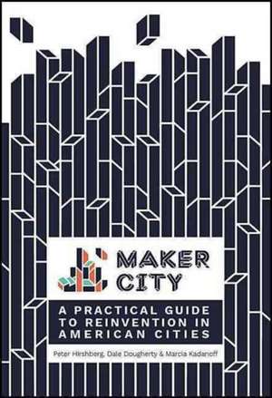 Maker City de Peter Hirshberg