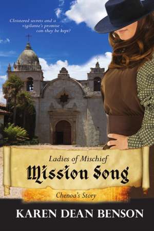 Mission Song de Karen Dean Benson