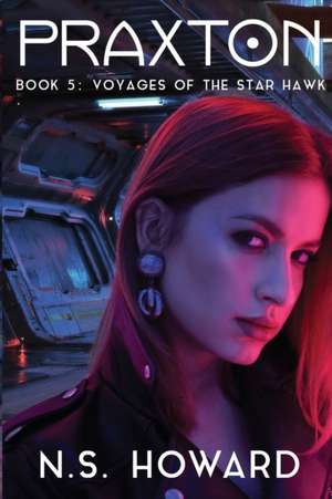 Voyages of the Star Hawk de N. S. Howard