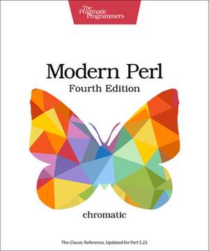 Modern Perl 4e de . Chromatic