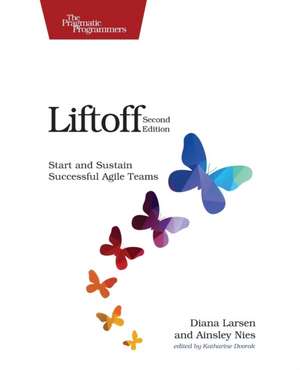 Liftoff de Diana Larsen