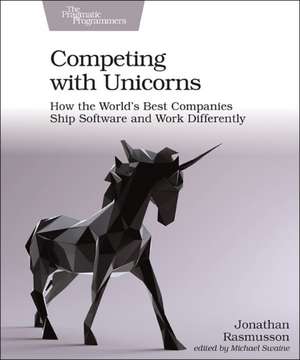 Competing with Unicorns de Jonathan Rasmusson