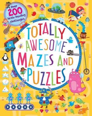 Totally Awesome Mazes and Puzzles de William C Potter