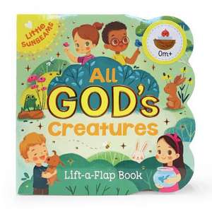 All God's Creatures (Little Sunbeams) de Ginger Swift