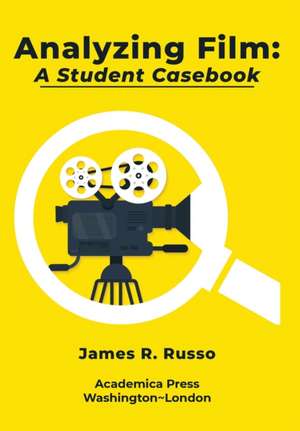 Analyzing Film de James R Russo