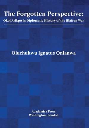 The Forgotten Perspective de Onianwa Oluchukwu Ignatus