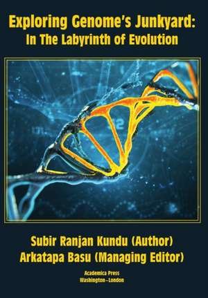 Exploring Genome's Junkyard de Subir Ranjan Kundu