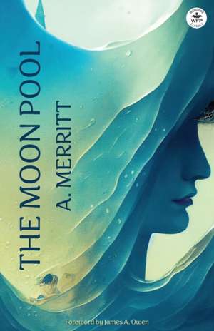 The Moon Pool de A. Merritt