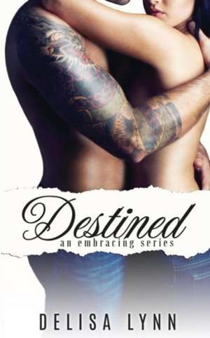 Destined de Delisa Lynn