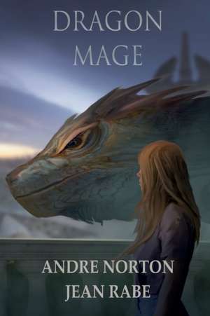 Dragon Mage de Andre Norton