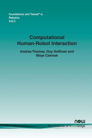 Computational Human-Robot Interaction de Andrea Thomaz