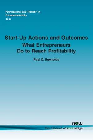 Start-Up Actions and Outcomes de Paul D. Reynolds