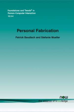 Personal Fabrication de Baudisch, Patrick