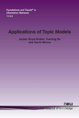 Applications of Topic Models de Jordan Boyd-Graber