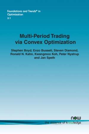 Multi-Period Trading via Convex Optimization de Stephen Boyd