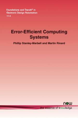 Error-Efficient Computing Systems de Phillip Stanley-Marbell