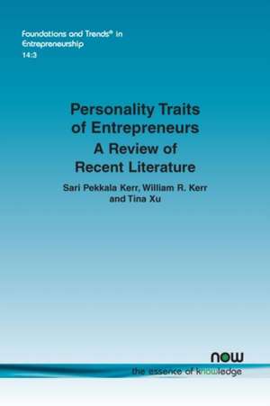 Personality Traits of Entrepreneurs de Sari Pekkala Kerr