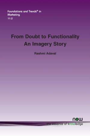 From Doubt to Functionality de Rashmi Adaval
