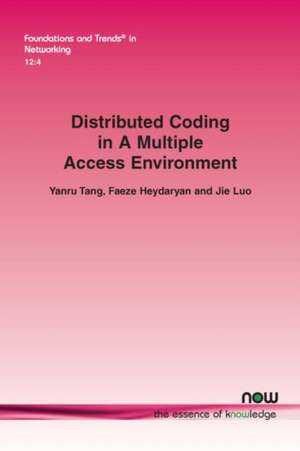 Tang, Y: Distributed Coding in a Multiple Access Environment