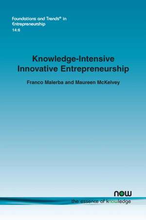 Knowledge-Intensive Innovative Entrepreneurship de Franco Malerba