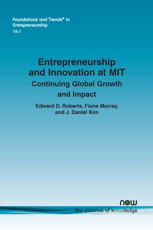 Entrepreneurship and Innovation at MIT de Edward D. Roberts