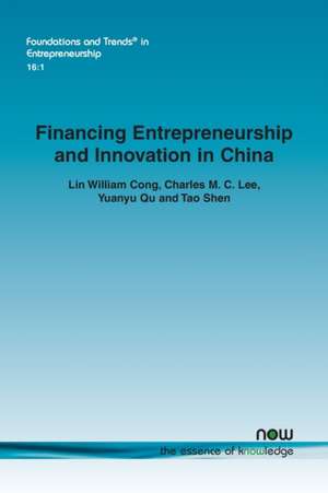 Financing Entrepreneurship and Innovation in China de Lin William Cong