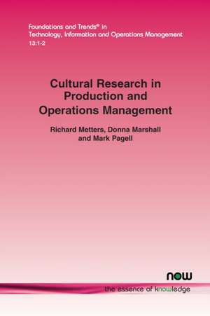 Cultural Research in Production and Operations Management de Richard Metters