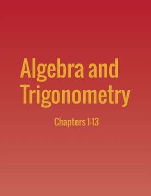 Algebra and Trigonometry de Jay Abramson