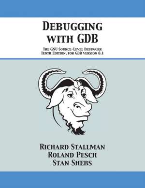 Debugging with GDB de Richard Stallman