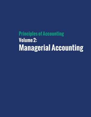 Principles of Accounting Volume 2 - Managerial Accounting de Mitchell Franklin