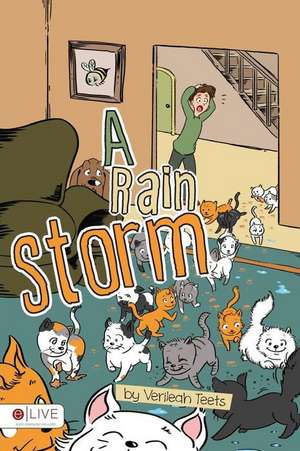 A Rain Storm de Verileah Teets