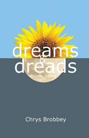 Dreams & Dreads de Chrys Brobbey