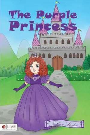 The Purple Princess de Nathan Lindner