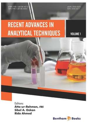 Recent Advances in Analytical Techniques Volume 1 de Atta Ur Rahman