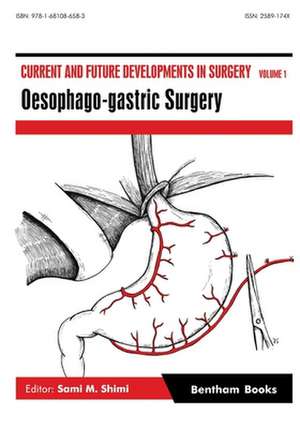 Oesophago-gastric Surgery de Sami M Shimi