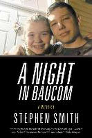 A Night in Baucom de Stephen Smith