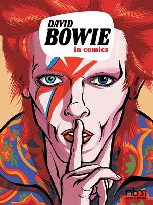 David Bowie in Comics! de Thierry Lamy