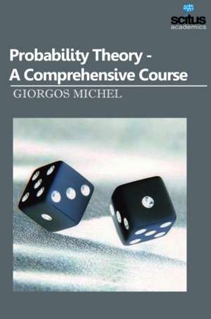 Probability Theory de Giorgos Michel