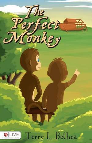 The Perfect Monkey de Terry L. Bethea