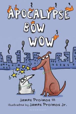Proimos, J: Apocalypse Bow Wow
