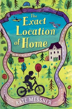 The Exact Location of Home de Kate Messner