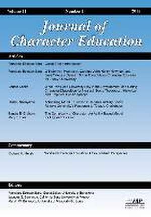 Journal of Research in Character Education, Volume 11, Number 1, 2015 de Jacques S. Benninga