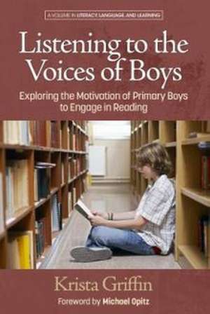 Listening to the Voices of Boys de Krista Griffin