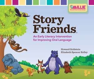 Story Friends(tm) Classroom Kit de Howard Goldstein