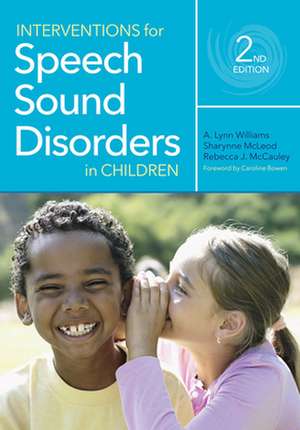 Interventions for Speech Sound Disorders in Children de A. Lynn Williams