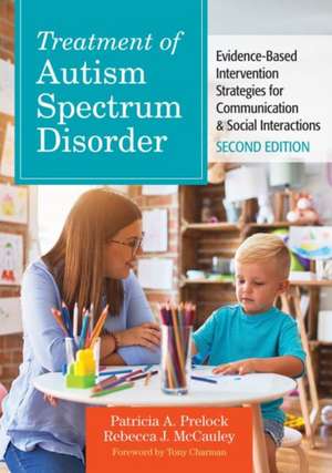 Treatment of Autism Spectrum Disorder de Patricia A Prelock