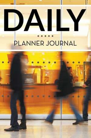 Daily Planner Journal de Speedy Publishing LLC