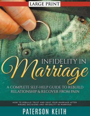 Infidelity in Marriage de Paterson Keith