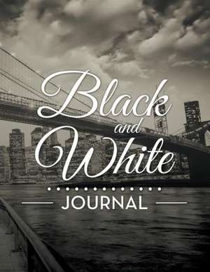 Black and White Journal: Super Fun Edition de Speedy Publishing LLC