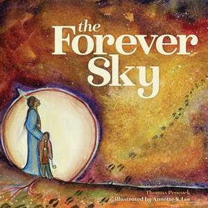 The Forever Sky de Thomas Peacock